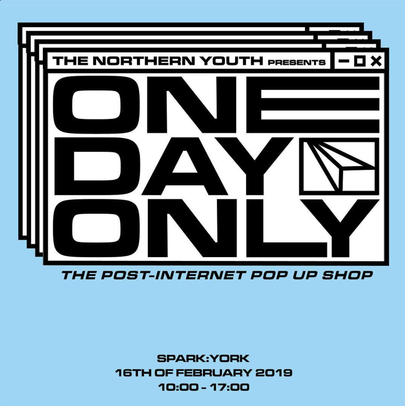 The Northern Youth presents One Day Only pop-up shop at Spark:York